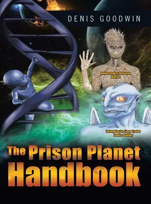 El Manual del Planeta Prisión - The Prison Planet Handbook