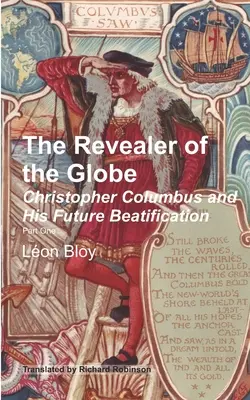 El revelador del mundo: Cristóbal Colón y su futura beatificación - The Revealer of the Globe: Christopher Columbus and His Future Beatification