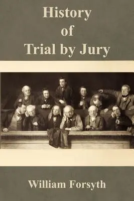 Historia del juicio por jurado - History of Trial by Jury