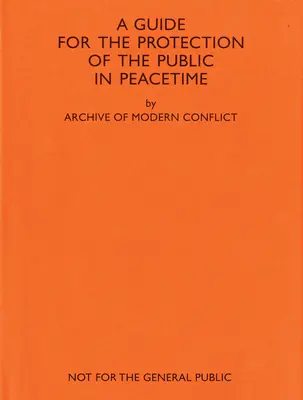 Revista Amc2 Número 11: Guía para la protección del público en tiempo de paz - Amc2 Journal Issue 11: A Guide for the Protection of the Public in Peacetime