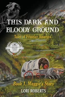 Esta tierra oscura y sangrienta - This Dark and Bloody Ground