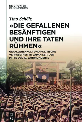 Die Gefallenen besnftigen und ihre Taten rhmen«» (Las víctimas y sus consecuencias) - Die Gefallenen besnftigen und ihre Taten rhmen