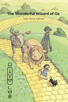 El maravilloso Mago de Oz (edición Toki Pona) - The Wonderful Wizard of Oz (Toki Pona edition)