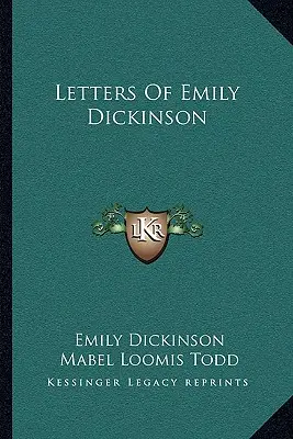 Cartas de Emily Dickinson - Letters Of Emily Dickinson