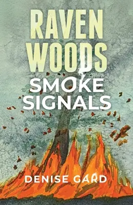 Raven Woods Señales de humo - Raven Woods: Smoke Signals