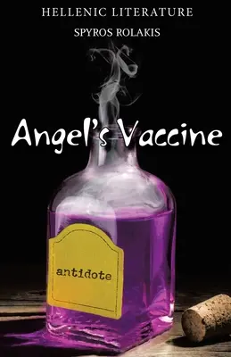 La Vacuna del Ángel - Angel's Vaccine