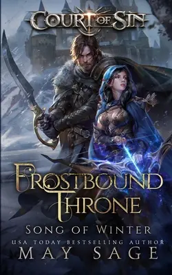 El trono helado: Canción de invierno - Frostbound Throne: Song of Winter