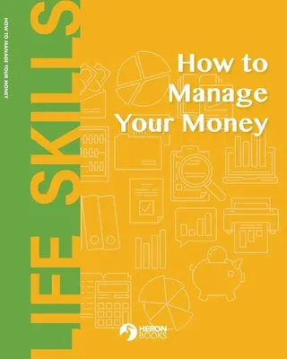 Cómo administrar tu dinero - How to Manage Your Money