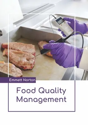 Gestión de la calidad alimentaria - Food Quality Management