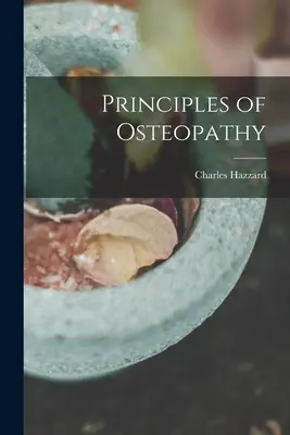 Principios de Osteopatía - Principles of Osteopathy