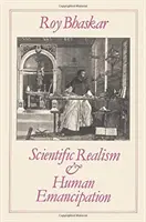 Realismo científico y emancipación humana - Scientific Realism and Human Emancipation