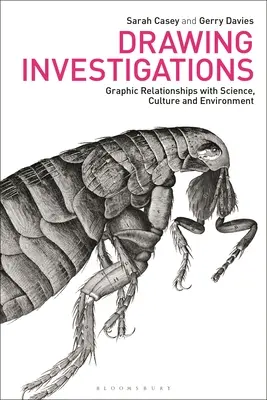 Drawing Investigations: Relaciones gráficas con la ciencia, la cultura y el medio ambiente - Drawing Investigations: Graphic Relationships with Science, Culture and Environment