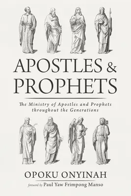 Apóstoles y profetas - Apostles and Prophets