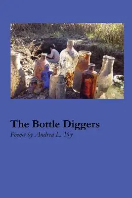 Los excavadores de botellas - The Bottle Diggers