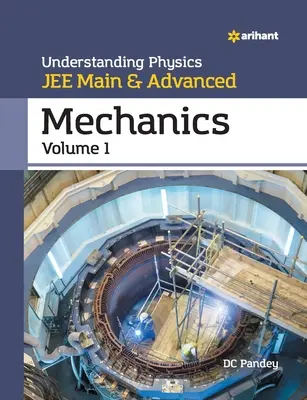 Comprensión de la Física para JEE Main y Advanced Mecánica Parte 1 - Understanding Physics for JEE Main and Advanced Mechanics Part 1