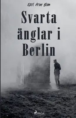 La vida en Berlín - Svarta nglar i Berlin