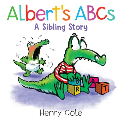 El abecedario de Albert: Una historia de hermanos - Albert's ABCs: A Sibling Story