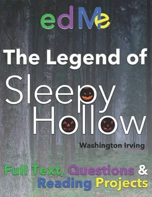 La leyenda de Sleepy Hollow: Para aulas y familias - Legend of Sleepy Hollow: For classrooms and families