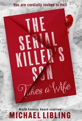 El hijo del asesino en serie toma esposa - The Serial Killer's Son Takes a Wife