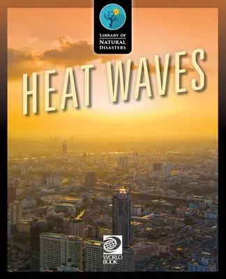 Olas de calor - Heat Waves