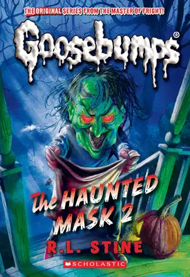 La máscara encantada II (La piel de gallina nº 34) - The Haunted Mask II (Classic Goosebumps #34)