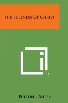 La plenitud de Cristo - The Fullness Of Christ