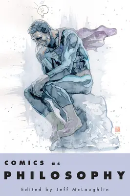 El cómic como filosofía - Comics as Philosophy