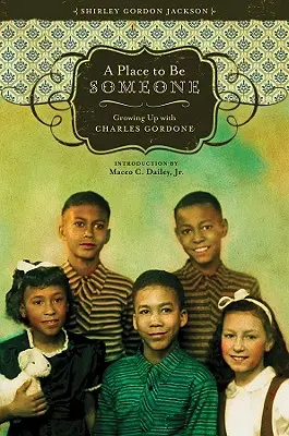 Un lugar para ser alguien: Crecer con Charles Gordone - A Place to Be Someone: Growing Up with Charles Gordone