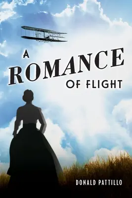 Un romance de vuelo - A Romance of Flight