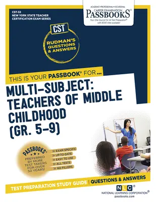 Multiasignatura: Teachers of Middle Childhood (Gr 5-9) (Cst-32): Passbooks Study Guide Volume 32 - Multi-Subject: Teachers of Middle Childhood (Gr 5-9) (Cst-32): Passbooks Study Guide Volume 32