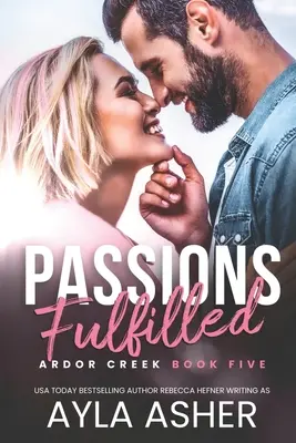 Pasiones Cumplidas - Passions Fulfilled