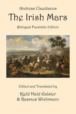 El Marte irlandés: Edición facsímil bilingüe - The Irish Mars: Bilingual Facsimile Edition