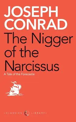 El negro de Narciso - The Nigger of the Narcissus