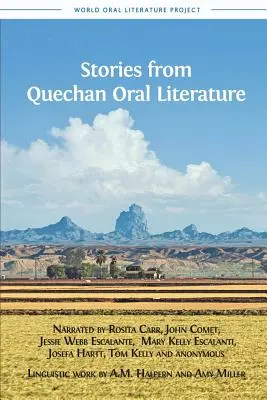 Relatos de la literatura oral quechua - Stories from Quechan Oral Literature