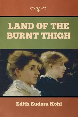 El país del muslo quemado - Land of the Burnt Thigh