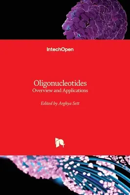 Oligonucleótidos: visión general y aplicaciones - Oligonucleotides - Overview and Applications