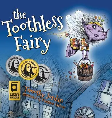 El hada desdentada - The Toothless Fairy