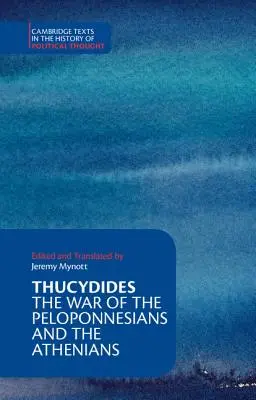 Tucídides La guerra del Peloponeso y los atenienses - Thucydides: The War of the Peloponnesians and the Athenians