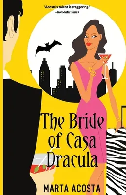 La Novia de Casa Drácula: Casa Drácula Libro 3 - The Bride of Casa Dracula: Casa Dracula Book 3