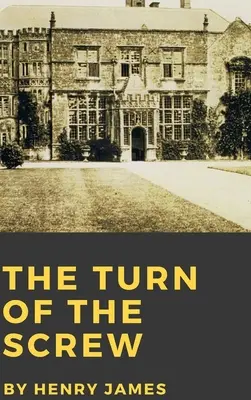 La vuelta de tuerca - The Turn of the Screw