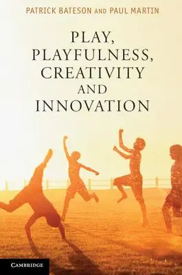 Juego, Lúdica, Creatividad e Innovación - Play, Playfulness, Creativity and Innovation