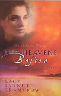 Los cielos de antes - The Heavens Before