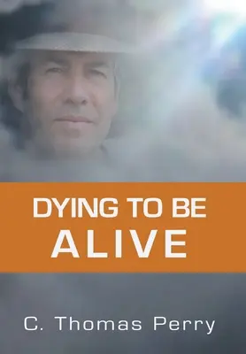 Morir para vivir - Dying to be Alive