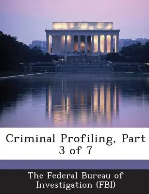 Perfiles criminales, Parte 3 de 7 - Criminal Profiling, Part 3 of 7