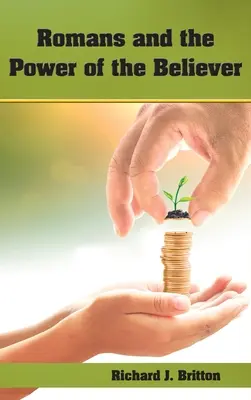 Romanos y el poder del creyente - Romans and the Power of the Believer