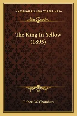 El rey de amarillo (1895) - The King In Yellow (1895)