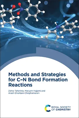 Métodos y estrategias para las reacciones de formación de enlaces C-N - Methods and Strategies for C-N Bond Formation Reactions