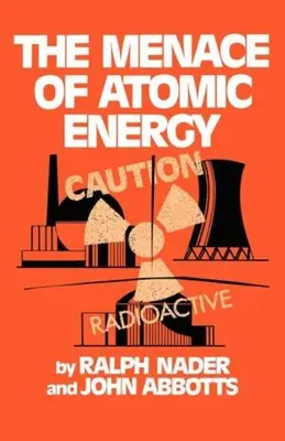 La amenaza de la energía atómica - The Menace of Atomic Energy