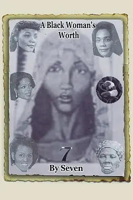 El valor de una mujer negra - A Black Woman's Worth