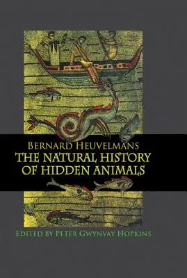 Historia Natural De Animales Ocultos - Natural History Of Hidden Animals